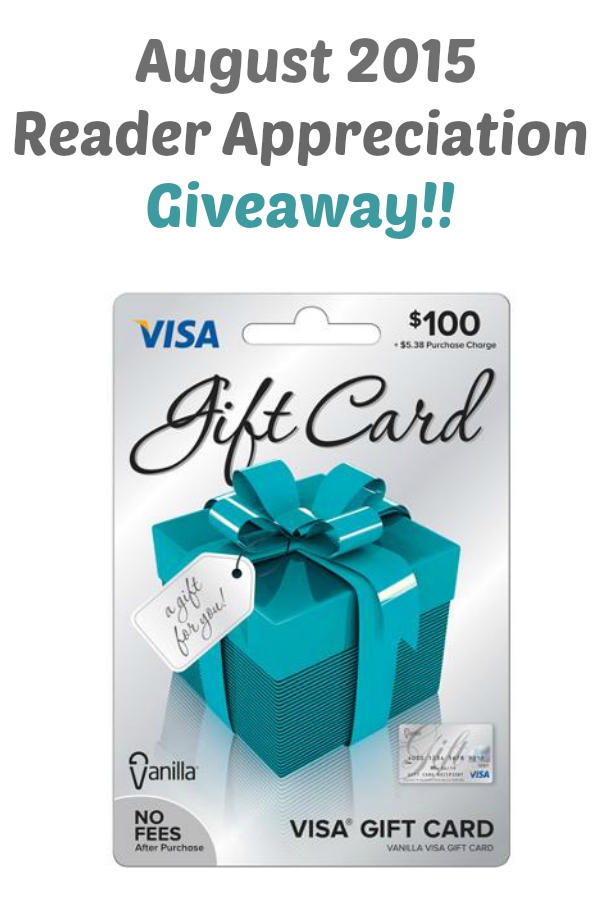 August Reader Appreciation Giveaway: $100 Visa Gift Card!