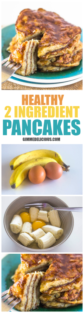 Healthy 2 Ingredient Pancakes (Paleo, Gluten & Dairy-Free, No Sugar added)