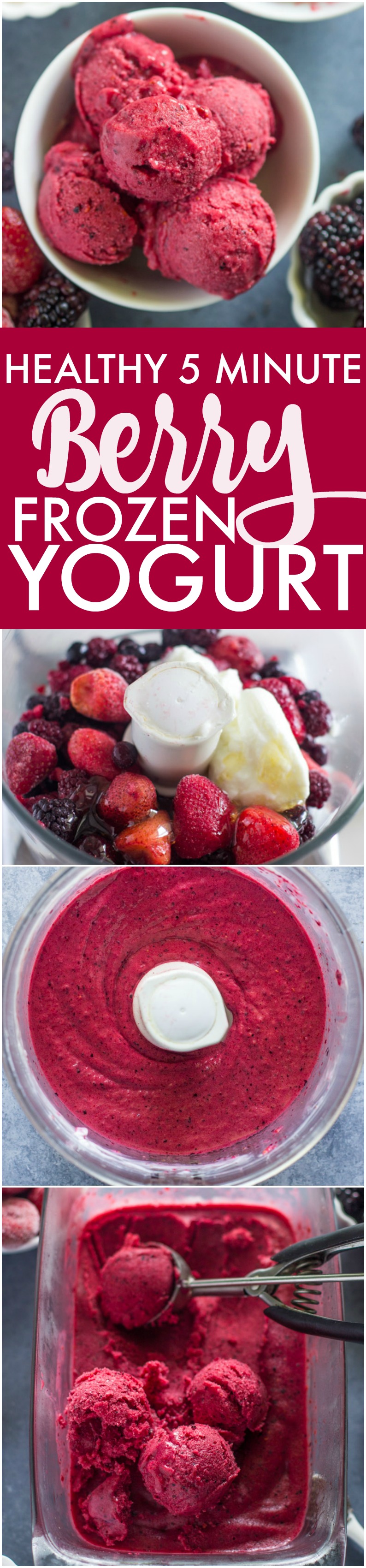 Healthy 5 Minute Berry Frozen Yogurt
