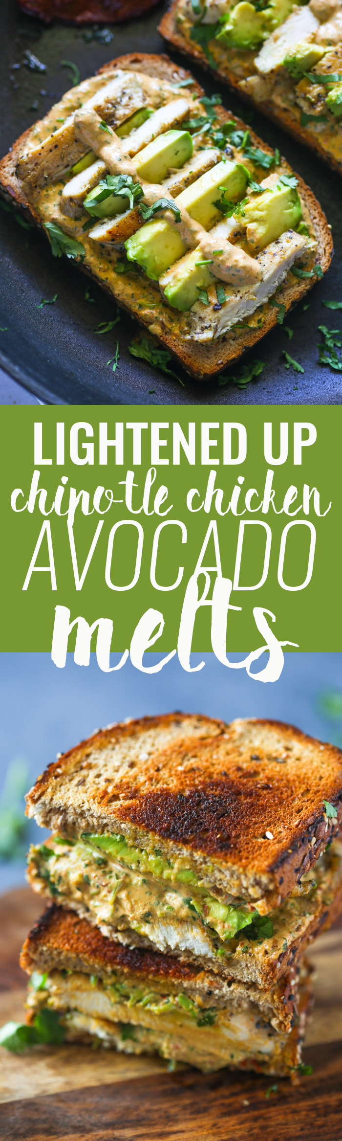 Lightened Up Chipotle Chicken and Avocado Melts