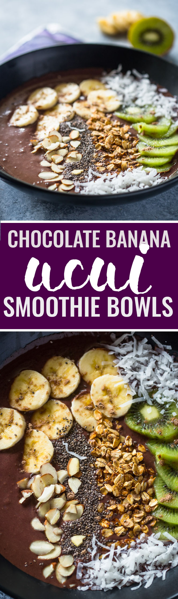Chocolate Banana Acai Smoothie Bowls