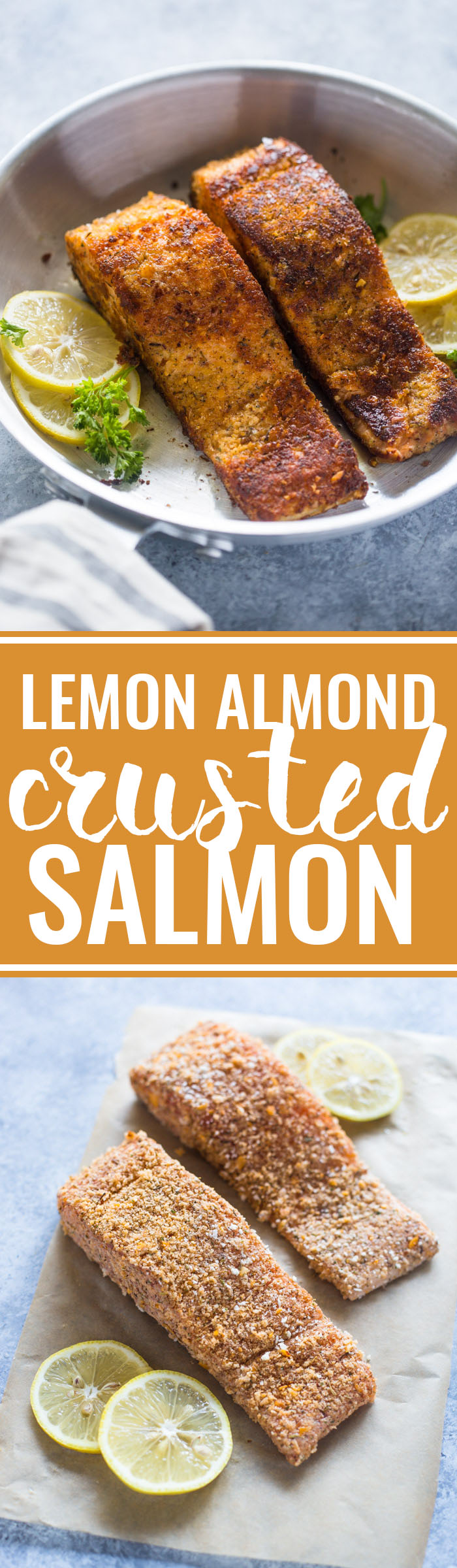15 minute Crunchy Lemon Almond Crusted Salmon