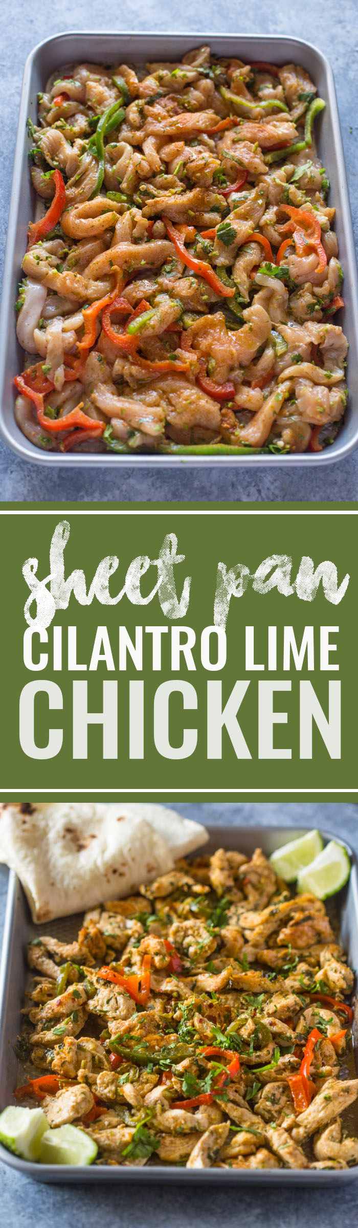 Sheet Pan Roasted Cilantro Lime Chicken