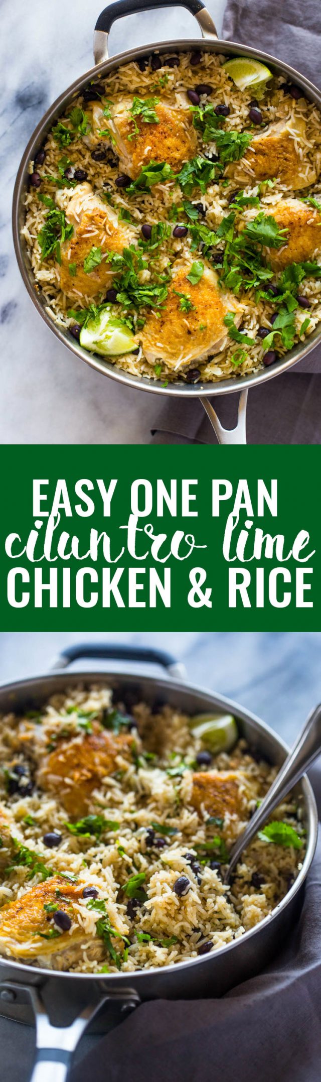 One Pan Cilantro Lime Chicken and Rice