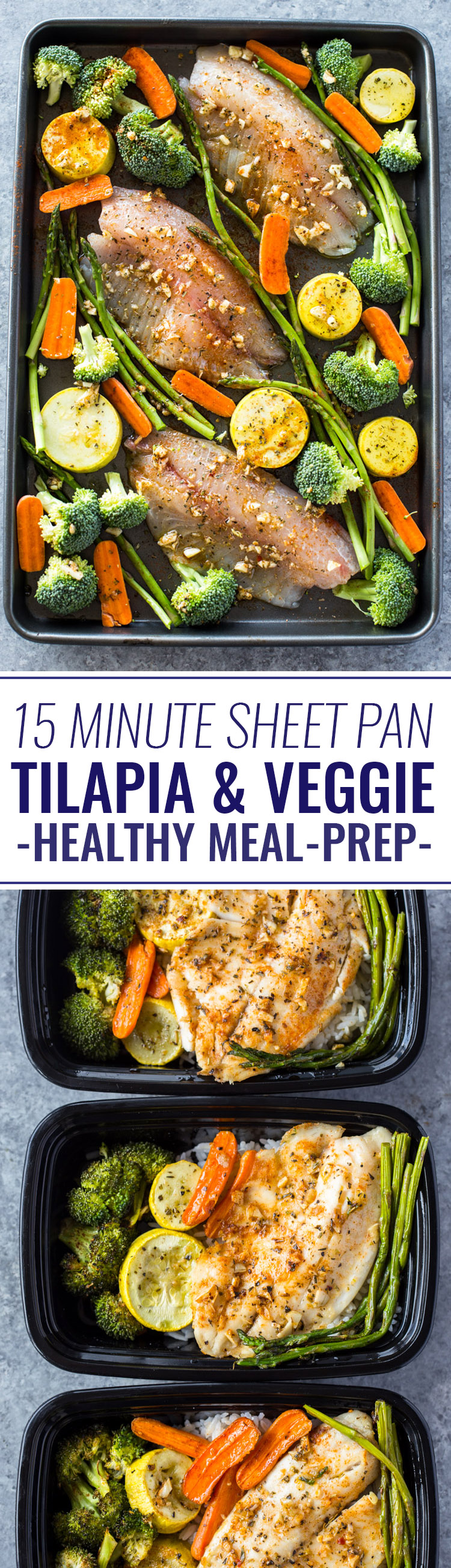 Healthy Sheet Pan Tilapia and Veggies + Meal-Prep
