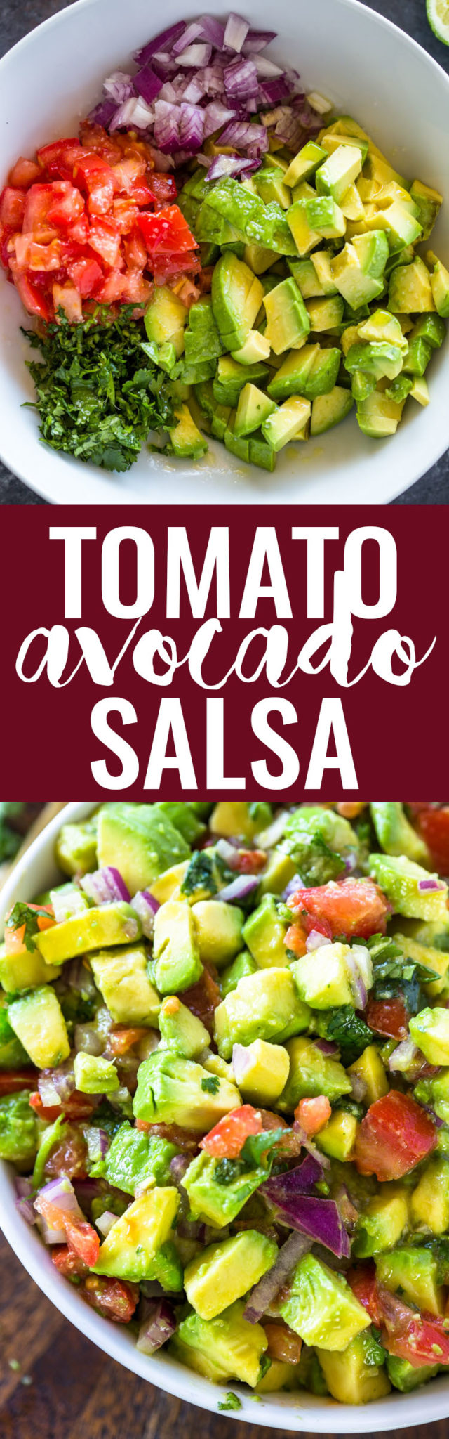 The Best Avocado & Tomato Salsa