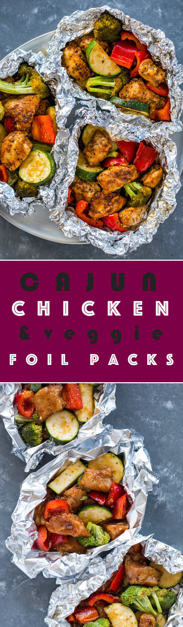 Cajun Chicken and Veggie Foil Packs