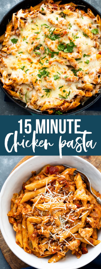 15 minute Chicken Pasta | Gimme Delicious