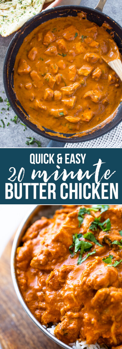 Easy 20 Minute Butter Chicken | Gimme Delicious