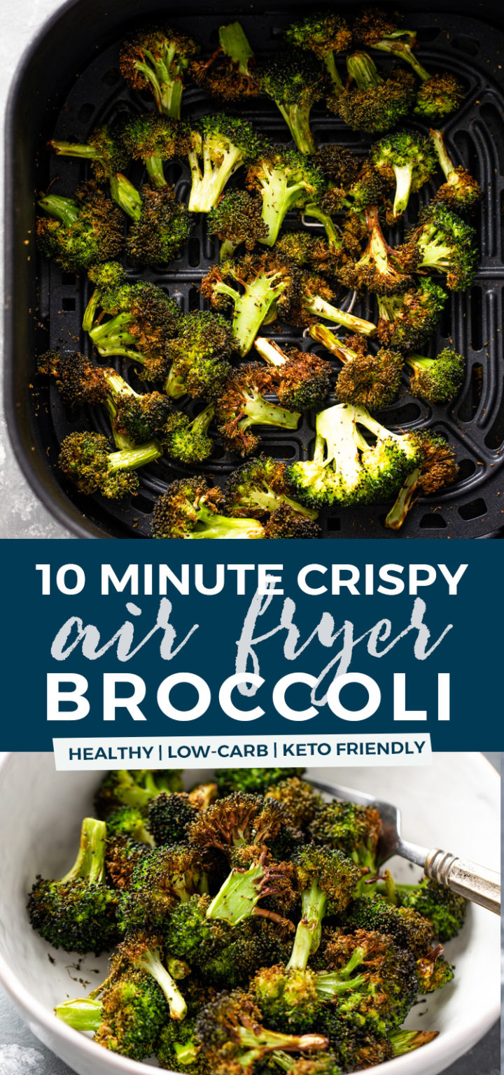 10 Minute Crispy Air Fryer Broccoli Gimme Delicious