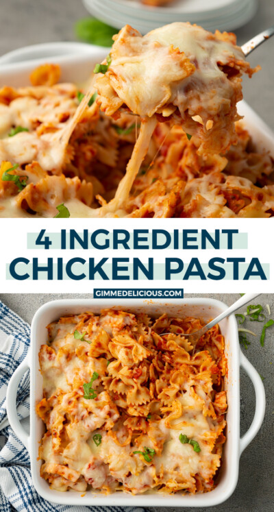 4 Ingredient Chicken Pasta Casserole | Gimme Delicious