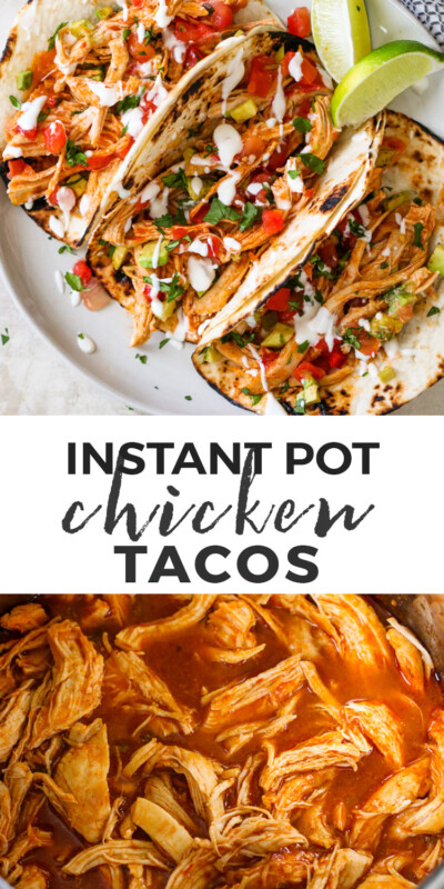 Instant Pot Chicken tacos | Gimme Delicious